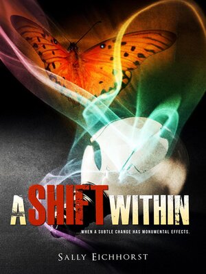 cover image of A Shift Within